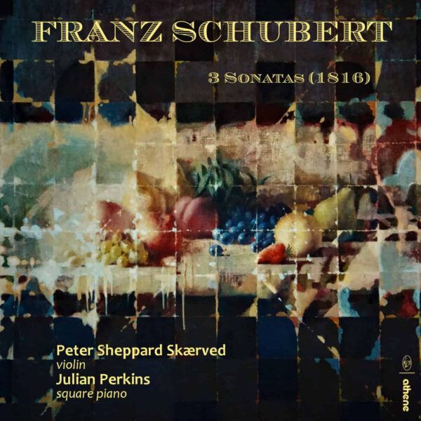 Schubert: 3 Violin Sonatas