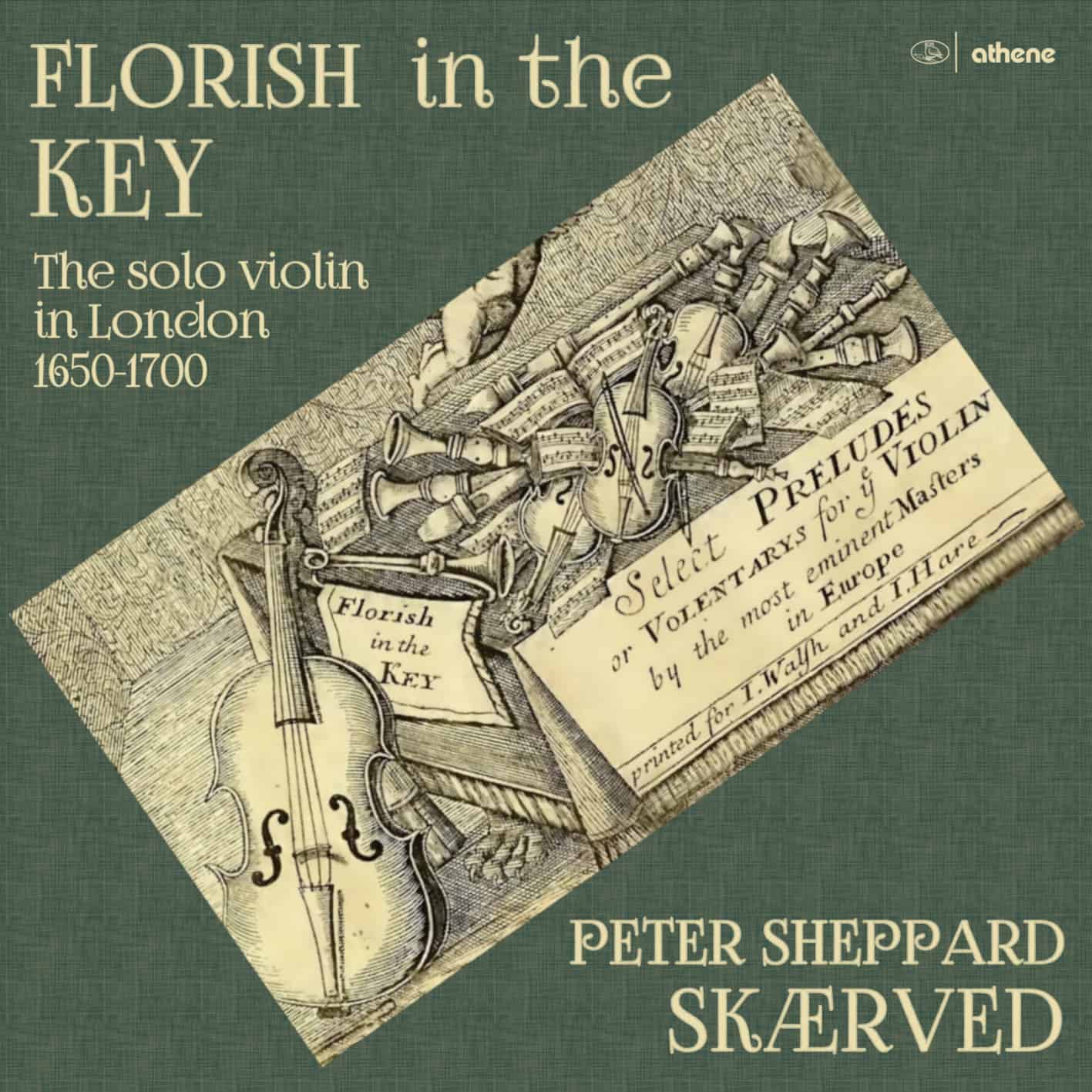 Florish in the Key: the solo violin in London 1650-1700