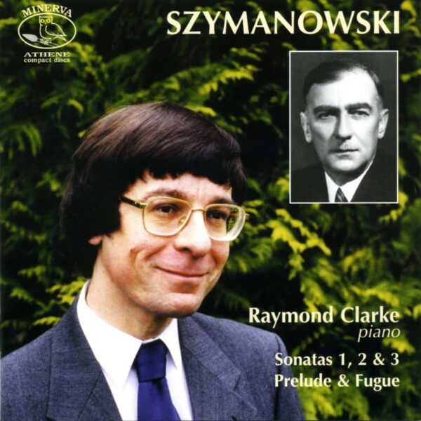 Szymanowski Sonatas